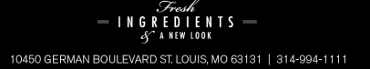 Slogan "Fresh Ingredients" with address and phone